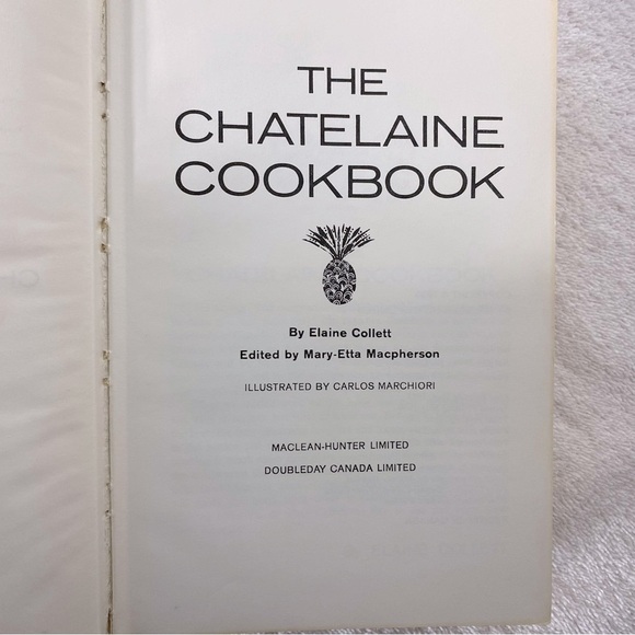 Vintage 1970 Chatelaine Cookbook The Definitive Canadian Cookbook Hardcover - Picture 3 of 12